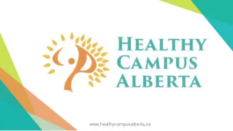 www.healthycampusalberta.ca  Todays Webinar  Toolkit Launch: Promising Practices for Mental
