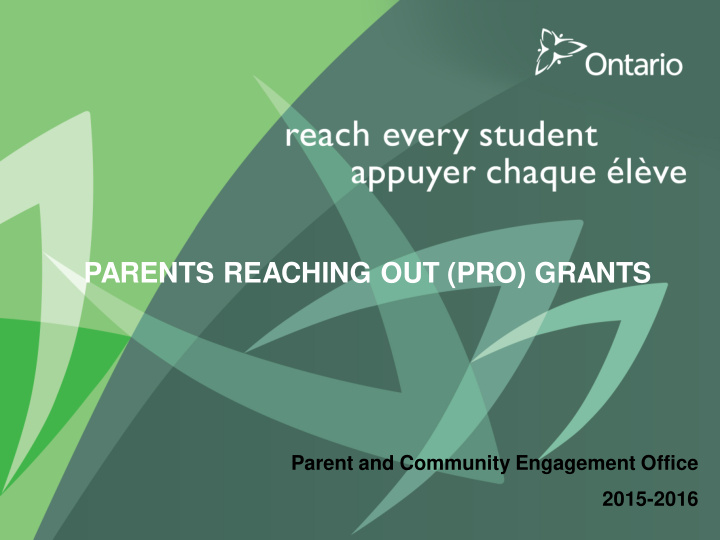parents reaching out pro grants