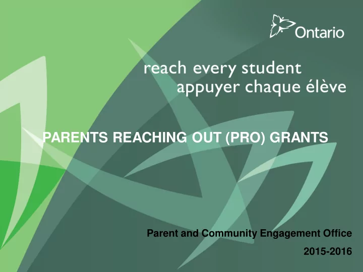 parents reaching out pro grants