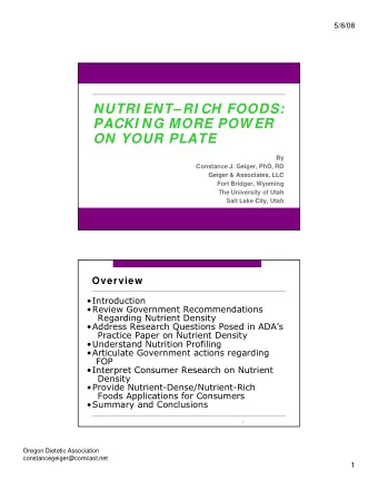 NUTRI ENT RI CH FOODS:  PACKI NG MORE POW ER  PACKI NG MORE POW ER  ON YOUR PLATE  By  Constance