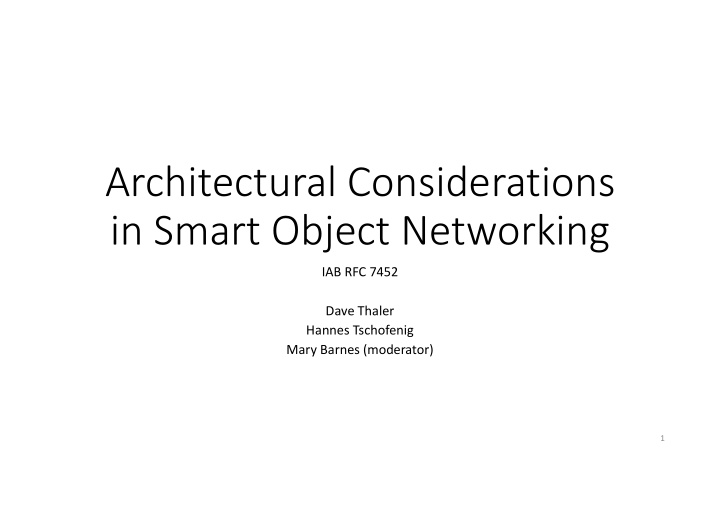 architectural considerations in smart object networking