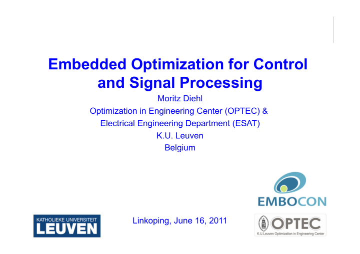 embedded optimization for control and signal processing
