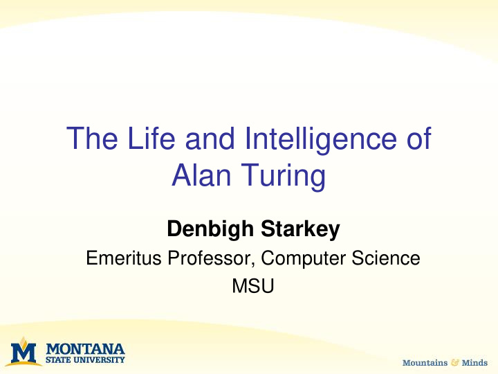 the life and intelligence of alan turing
