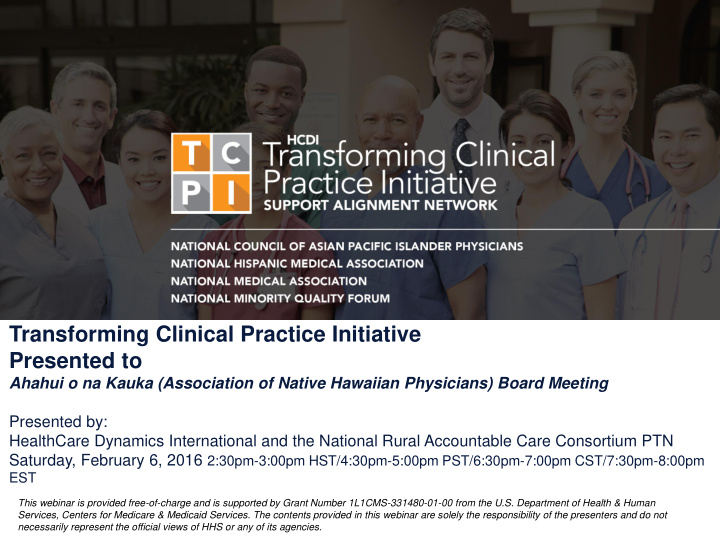 transforming clinical practice initiative presented to