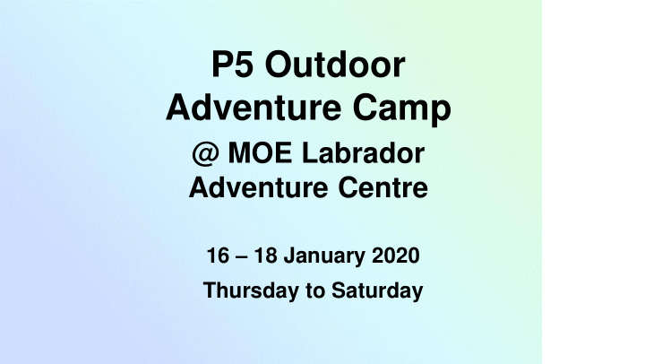 p5 outdoor adventure camp