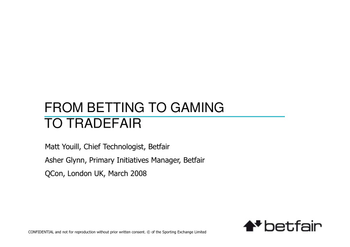 from betting to gaming to tradefair to tradefair