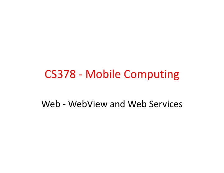cs378 mobile computing