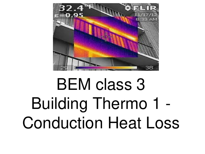 bem class 3 building thermo 1 conduction heat loss