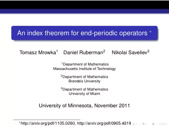 Introduction Background: Index of elliptic operators on closed manifolds.  Setup: X a closed