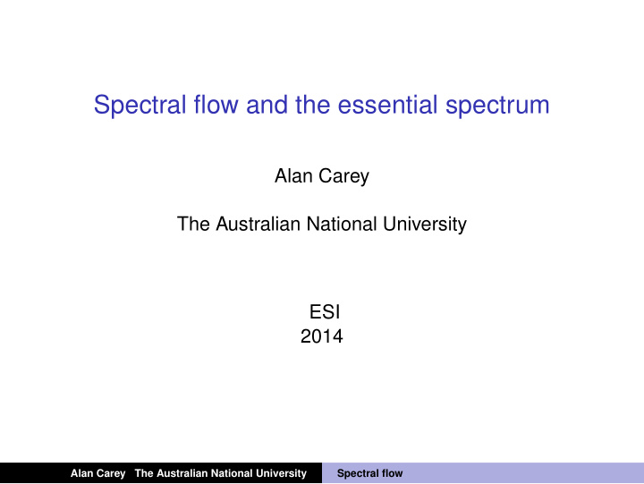 spectral flow and the essential spectrum