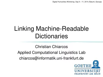 Dictionaries  Christian Chiarcos  Applied Computational Linguistics Lab