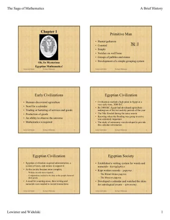 Chapter 1  Primitive Man   Hunter/gatherers   Counted   Simple   Notches on wolf bone