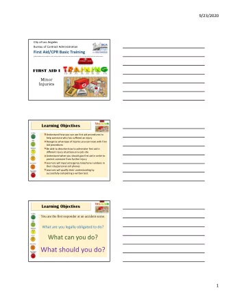 What should you do?  1  9/23/2020  Cal-OSHA Regulations  3400. Medical Services and First Aid.