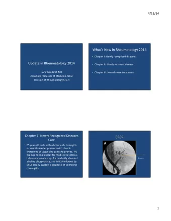 Whats  New  in  Rheumatology  2014    Chapter  I:  Newly  recognized