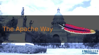 The Apache Way  The Apache Way  Nick Burch  Nick Burch  CTO, Quanticate  CTO, Quanticate  The