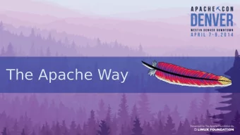 The Apache Way  The Apache Way  Nick Burch  Nick Burch  CTO, Quanticate  CTO, Quanticate  The