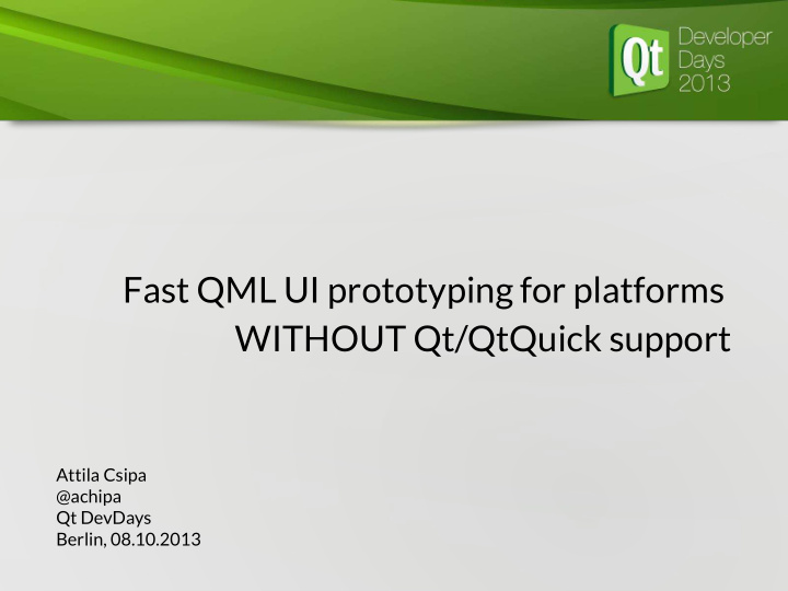 fast qml ui prototyping for platforms without qt qtquick