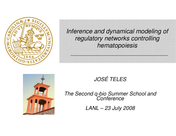 inferenc nce and dynamical modeling of regul ulatory
