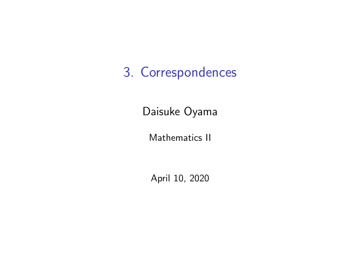 3 correspondences