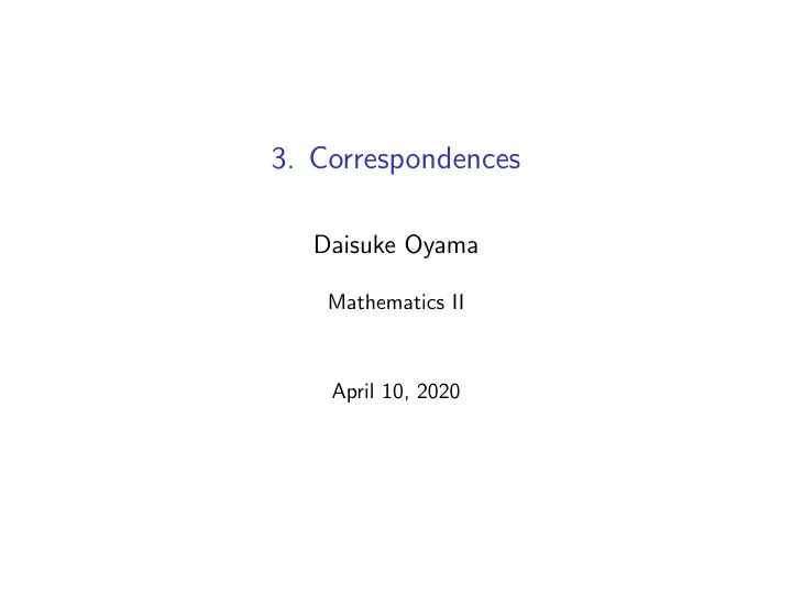 3 correspondences