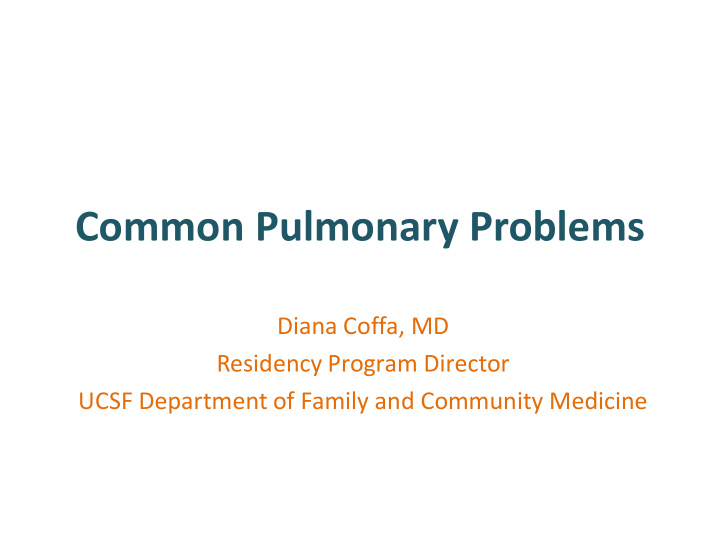 common pulmonary problems