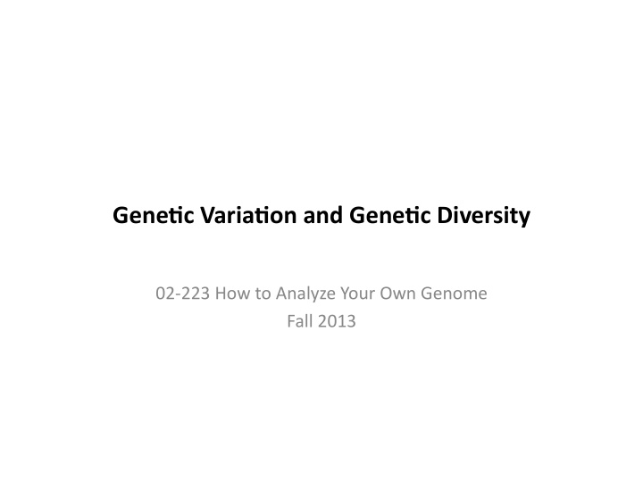 gene c varia on and gene c diversity