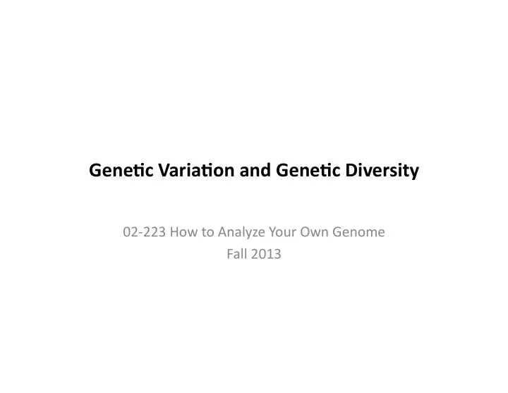 gene c varia on and gene c diversity