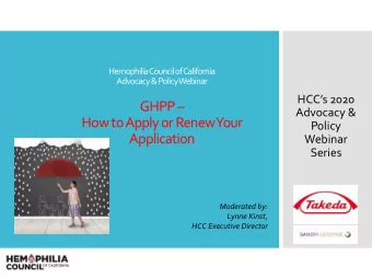 GHPP   Advocacy &amp;  How to Apply or Renew  Your  Policy  Application  Webinar  Series