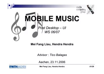 MOBILE MUSIC  MOBILE MUSIC  Post Desktop    UI  UI  Post Desktop  WS 06/07  WS 06/07  Mei