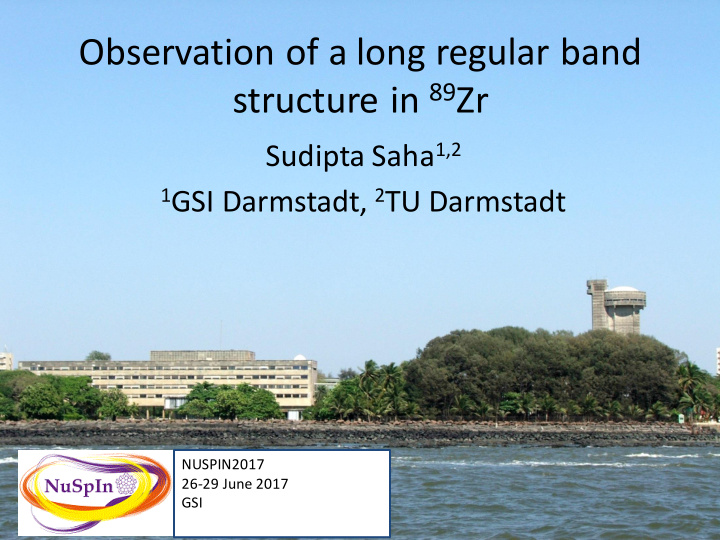observation of a long regular band structure in 89 zr