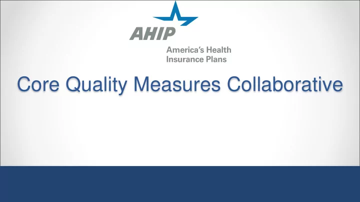 core quality measures collaborative
