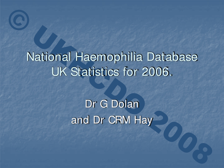 national haemophilia database uk statistics for 2006