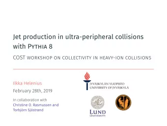 Jet production in ultra-peripheral collisions  with Pythia 8  COST workshop on collectivity in