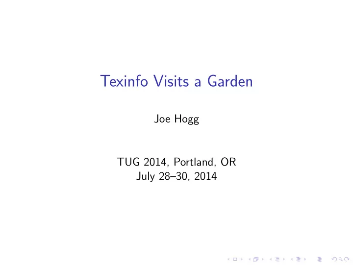 texinfo visits a garden