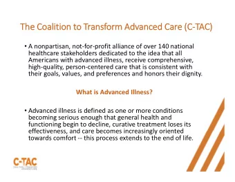 The The Coalitio Coalition to to Tr Transform Adv  Advanced nced Car Care (C (C  TA  TAC)  A