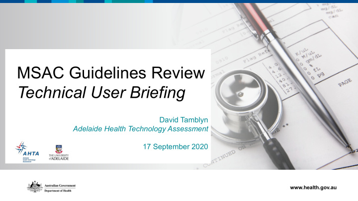 msac guidelines review technical user briefing