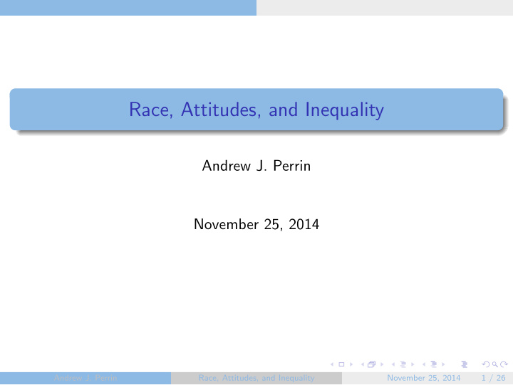 race attitudes and inequality
