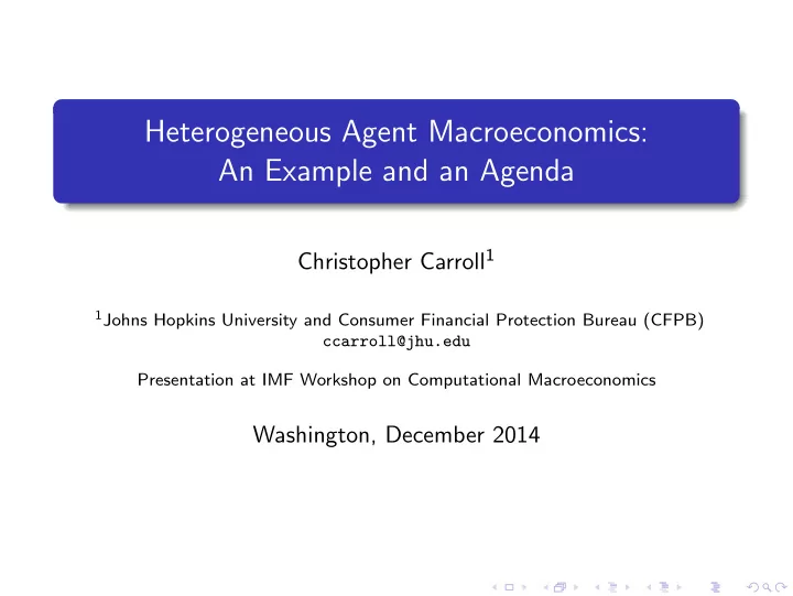 heterogeneous agent macroeconomics an example and an