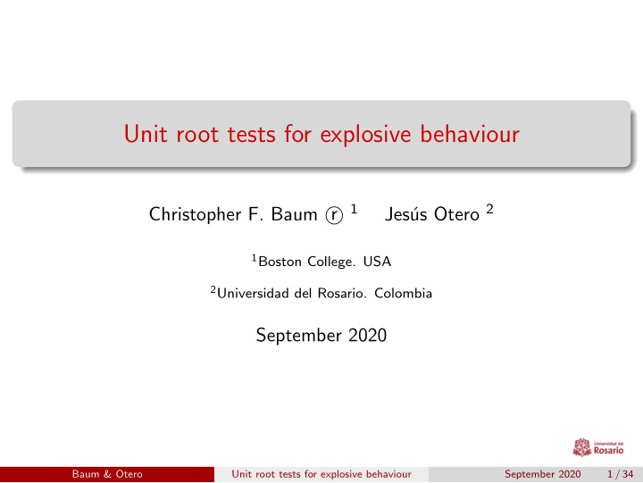 unit root tests for explosive behaviour