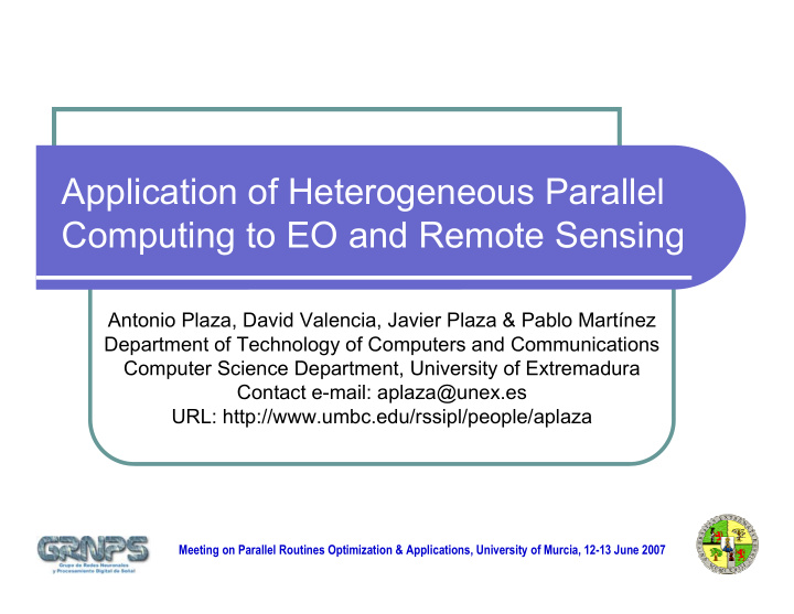 application of heterogeneous parallel computing to eo and