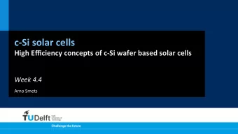 c-Si  solar  cells    High  Efficiency  concepts  of  c-Si  wafer