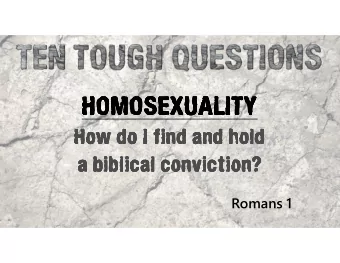 HOMOSEXUALITY  HOMOSEXUALITY  HOMOSEXUALITY  HOMOSEXUALITY  How do I find and hold  How do I find