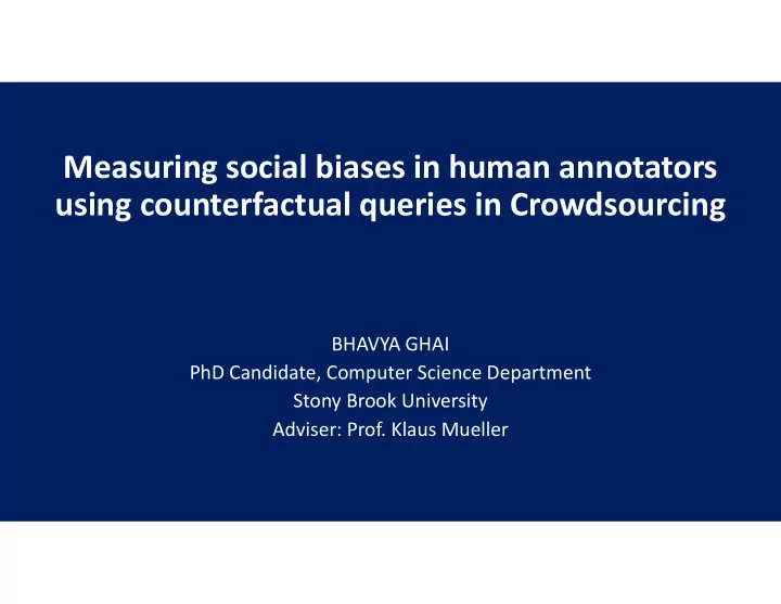 measuring social biases in human annotators using