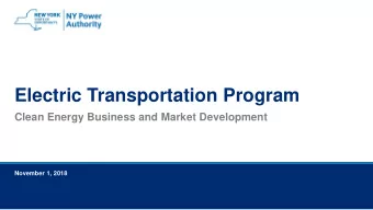 Electric Transportation Program  Clean Energy Business and Market Development  November 1, 2018