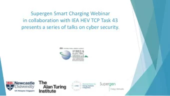 Supergen Smart Charging Webinar  in collaboration with IEA HEV TCP Task 43  presents a series of