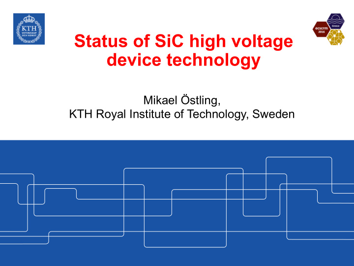 status of sic high voltage device technology