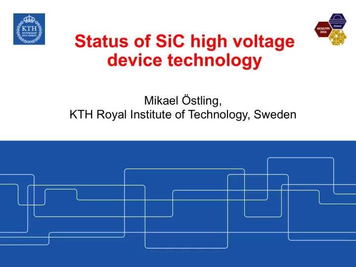 status of sic high voltage device technology
