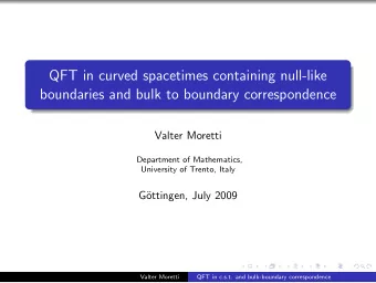 QFT in curved spacetimes containing null-like  boundaries and bulk to boundary correspondence