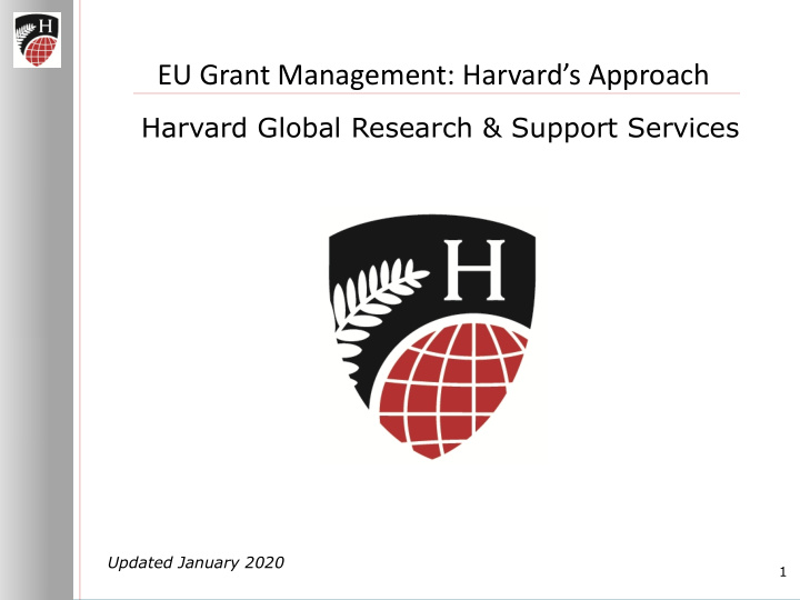 eu grant management harvard s approach