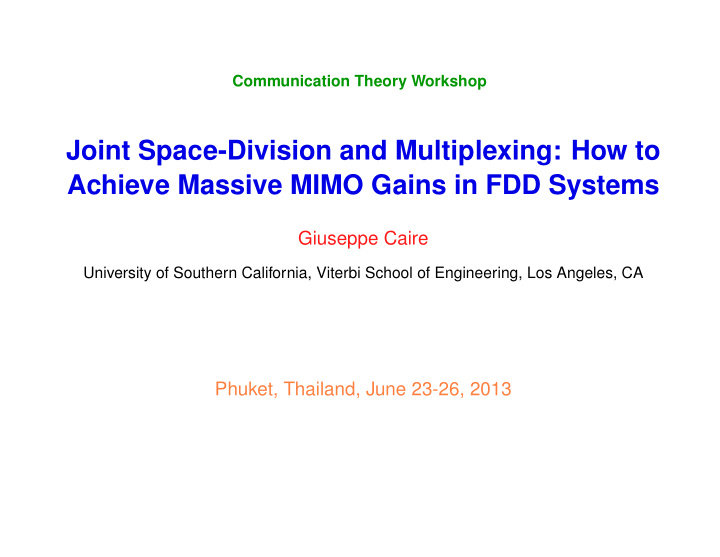 joint space division and multiplexing how to achieve
